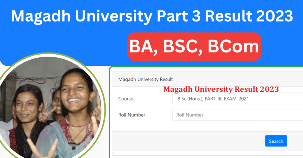 Magadh University Part 3 Result 2023