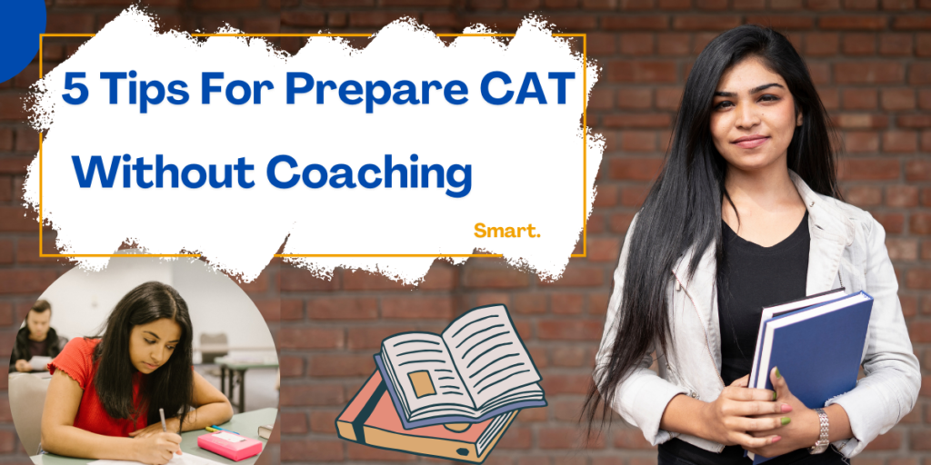 5 Tips For Prepare CAT Without Coaching